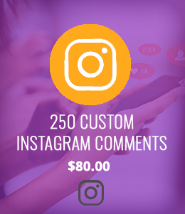 Buy 250 Custom Instagram Comments