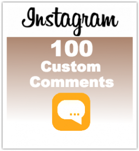 buy 100 custom comments instagram