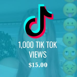 1,000 Tik Tok Views