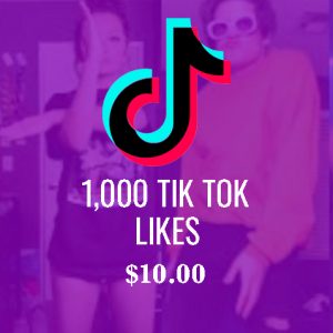 1,000 Tik Tok Likes