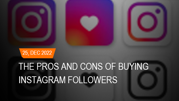 The pros and cons of buying instagram followers