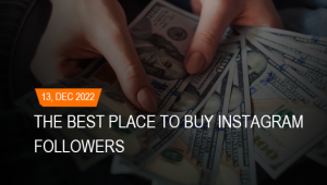 The best place to buy instagram followers